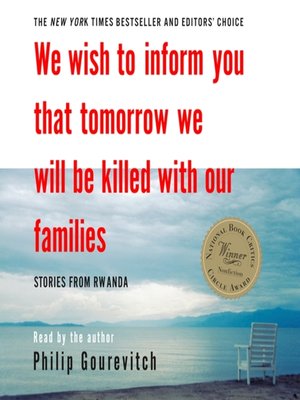 cover image of We Wish to Inform You That Tomorrow We Will Be Killed with Our Families
